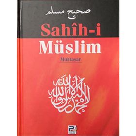 SAHIH- I MÜSLIM MUHTASAR (ŞAMUA) - HANIFI AKIN