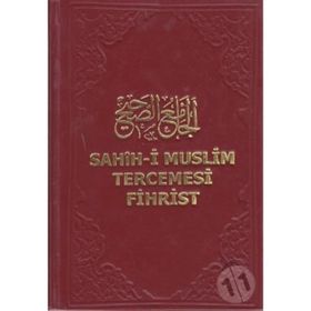 Sahih-i Muslim Tercemesi-Fihrist-Kolektif