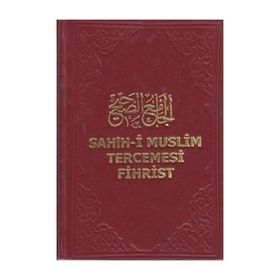 Sahih-i Muslim Tercemesi-Fihrist-Kolektif