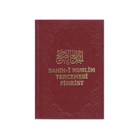 Sahih-i Muslim Tercemesi-Fihrist-Kolektif