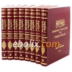 Sahih-i Müslim ve Tercemesi (8 Cilt Takım-Şamua) / İmam Müslim