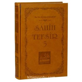 Sahih Tefsir Cilt 5 - Ebu Muaz Seyfullah El-Çabukabadi