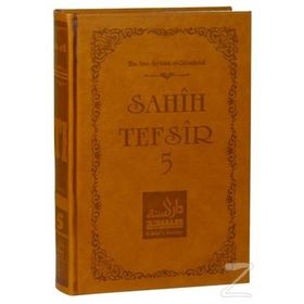 Sahih Tefsir Cilt 5 - Ebu Muaz Seyfullah El-Çabukabadi