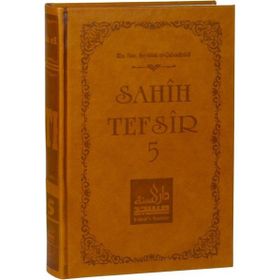 Sahih Tefsir Cilt 5 - Ebu Muaz Seyfullah El-Çabukabadi