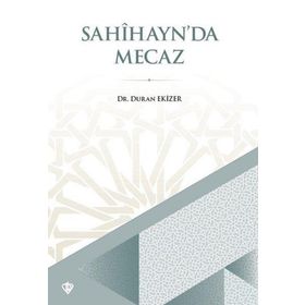 Sahihaynda Mecaz - Duran Ekizer