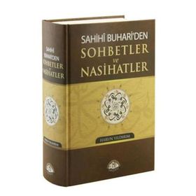 SAHIHI BUHARIDEN SOHBETLER VE NASIHATLER - HARUN YILDIRIM