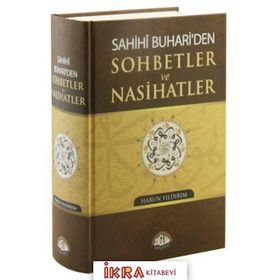 SAHIHI BUHARIDEN SOHBETLER VE NASIHATLER - HARUN YILDIRIM