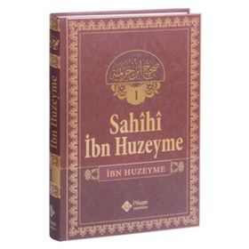 Sahihi İbn Huzeyme Tercümesi 1. Cilt - İbn Huzeyme