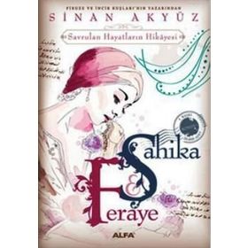 Şahika Feraye - Sinan Akyüz