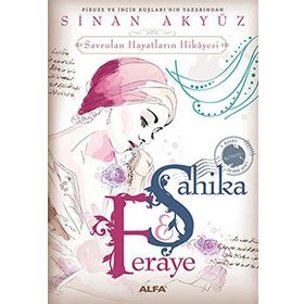 Şahika Feraye - Sinan Akyüz