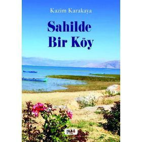 Sahilde Bir Köy Kazım Karakaya Tilki Kitap