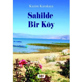 Sahilde Bir Köy Kazım Karakaya Tilki Kitap