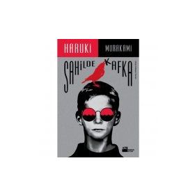 SAHILDE KAFKA - HARUKI MURAKAMI