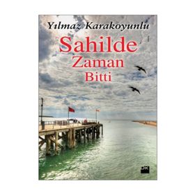 Sahilde Zaman Bitti - Yılmaz Karakoyunlu