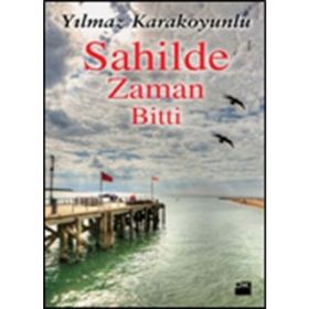 Sahilde Zaman Bitti - Yılmaz Karakoyunlu