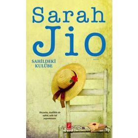 Sahildeki Kulübe - Sarah Jio