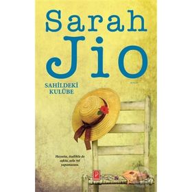 Sahildeki Kulübe - Sarah Jio