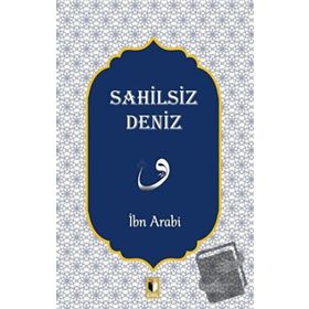 Sahilsiz Deniz - İbn Arabi