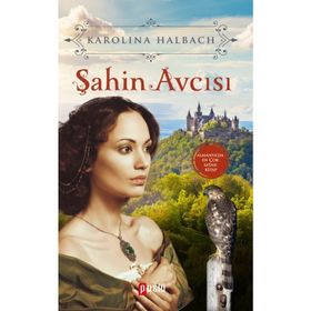 Şahin Avcısı - Karolina Halbach