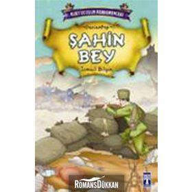 ŞAHİN BEY - İSMAİL BILGIN