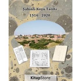 Şahinli Köyü Tarihi - Hüseyin Arabacı