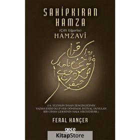 Sahipkıran Hamza - Çift Uğurlu Hamzavi