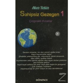 Sahipsiz Gezegen 1 Çıngıraklı Kızaklar - Akın Tekin