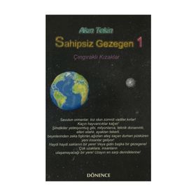 Sahipsiz Gezegen 1 Çıngıraklı Kızaklar - Akın Tekin