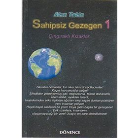 Sahipsiz Gezegen 1 Çıngıraklı Kızaklar - Akın Tekin