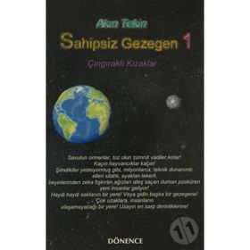 Sahipsiz Gezegen 1 Çıngıraklı Kızaklar - Akın Tekin