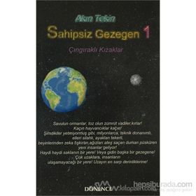 Sahipsiz Gezegen 1 Çıngıraklı Kızaklar - Akın Tekin