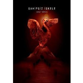 SAHIPSIZ İSKELE - YUSUF GÜRER