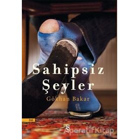 Sahipsiz Seyler - Gökhan Bakar