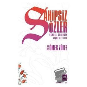 Sahipsiz Sözler - Ömer Zülfe