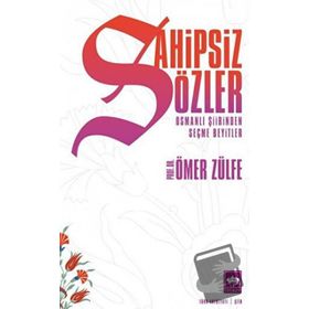 Sahipsiz Sözler - Ömer Zülfe