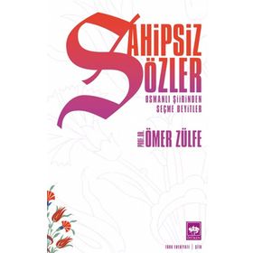 Sahipsiz Sözler - Ömer Zülfe