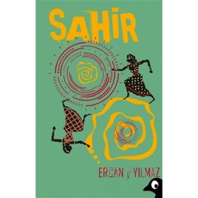 Sahir - Ercan y Yılmaz