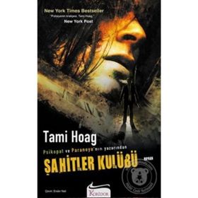 ŞAHİTLER KÜLUBÜ - TAMI HOAG