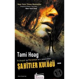 ŞAHİTLER KÜLUBÜ - TAMI HOAG