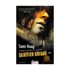 ŞAHİTLER KÜLUBÜ - TAMI HOAG