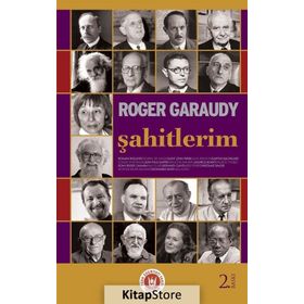 ŞAHİTLERİM - ROGER GARAUDY