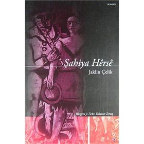 ŞAHIYA HERSE - JAKLIN ÇELIK