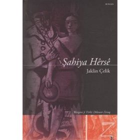 ŞAHIYA HERSE - JAKLIN ÇELIK