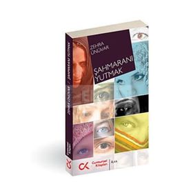 ŞAHMARAN'I YUTMAK - ZEHRA ÜNÜVAR