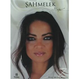 ŞAHMELEK BEYAZ - SEMA MERAL BILGILI