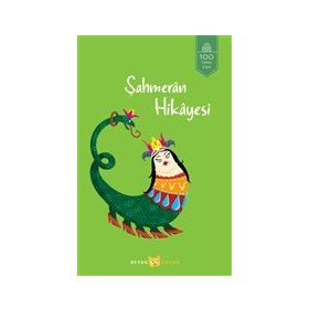 Şahmeran Hikayesi - Beyan Yayınları