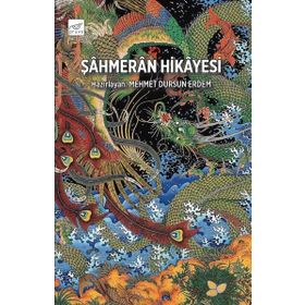 Şahmeran Hikayesi - Mehmet Dursun Erdem