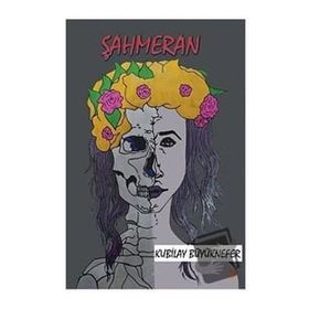 Şahmeran - Kubilay Büyüknefer
