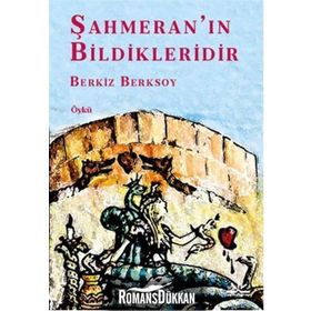 Şahmeran’ın Bildikleridir - Berkiz Berksoy