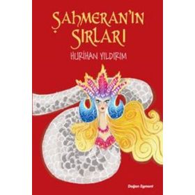 Şahmeran’ın Sırları - Hurihan Yıldırım